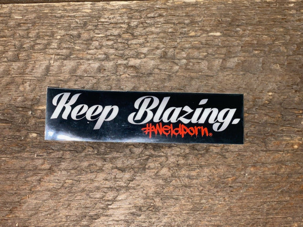 20WP- Keep Blazing Slap