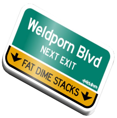 28WP- Weldporn® STREET SIGN SLAP